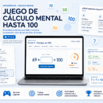 JUEGO CÁLCULO MENTAL HASTA 100