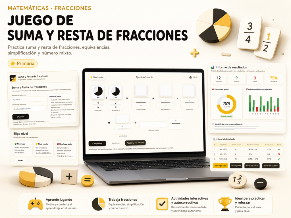 JUEGO SUMAS Y RESTAS DE FRACCIONES