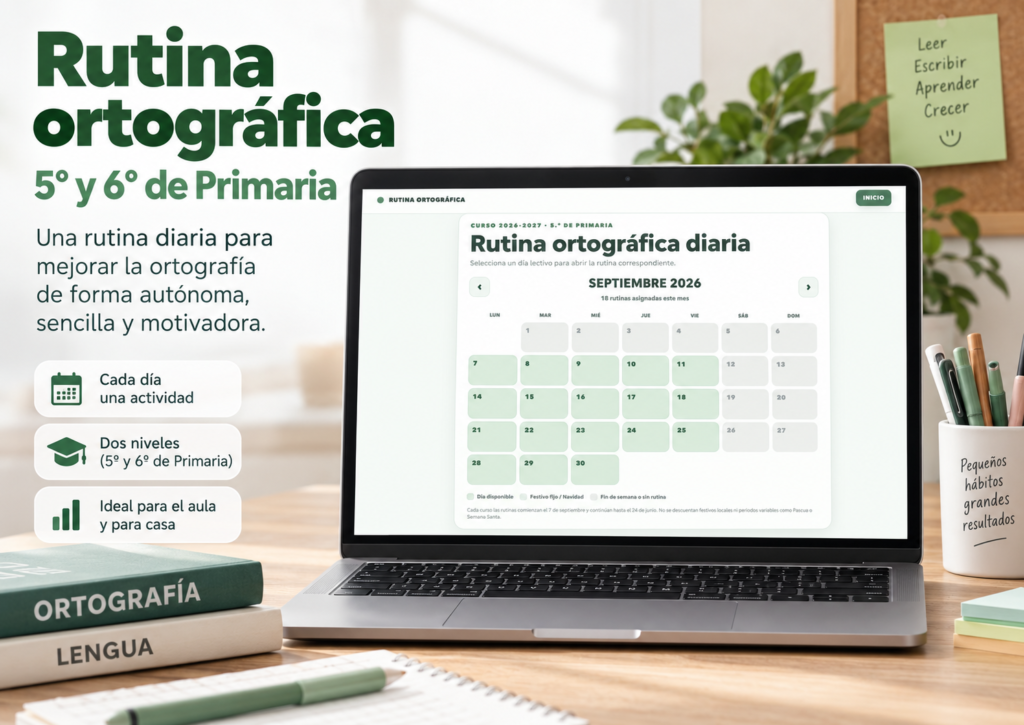 RUTINA ORTOGRÁFICA 5º Y 6º