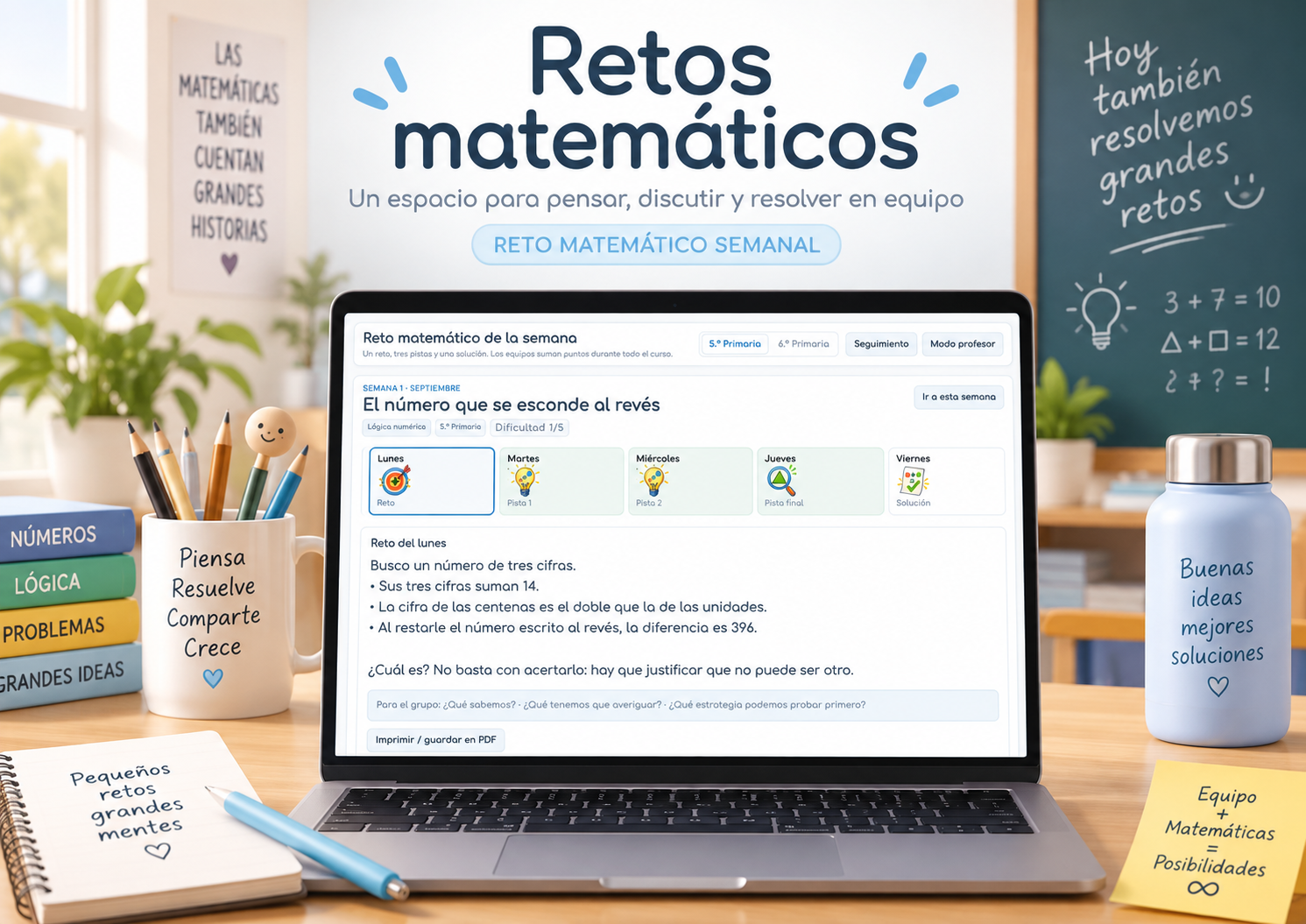 RETO MATEMÁTICO SEMANAL PARA 5.º Y 6.º DE PRIMARIA