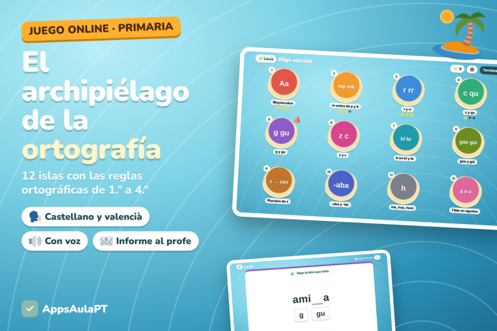 uego de ortografía online para Primaria: El archipiélago de la ortografía, en castellano y valencià